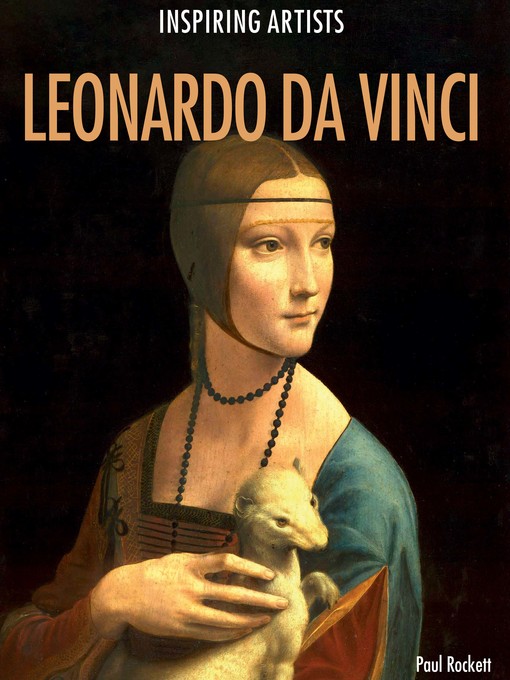 Title details for Leonardo da Vinci by Paul Rockett - Available